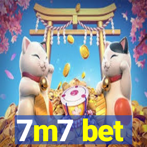 7m7 bet